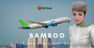 Bamboo Airways khai trương đường bay thẳng thương mại Việt Nam – Anh từ ngày 22/3