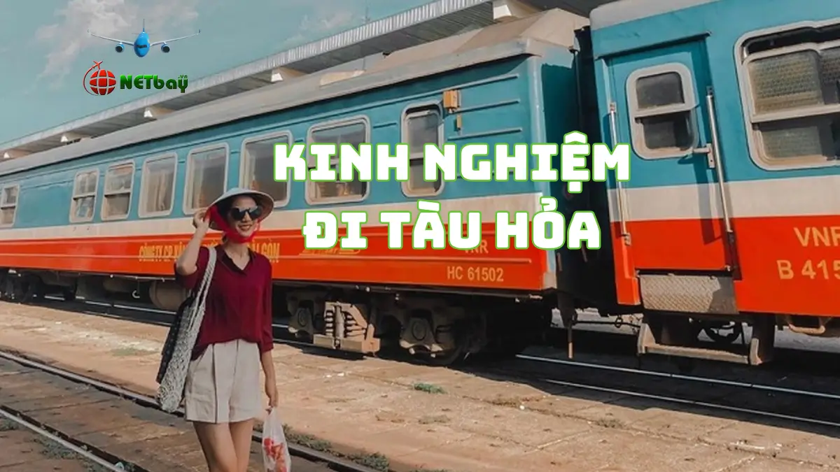 kinh nghiệm đi tàu hỏa