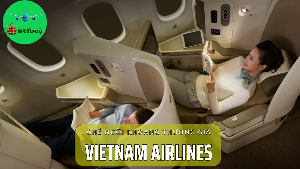 ghế thương gia Vietnam Airlines - Ngả 180 độ