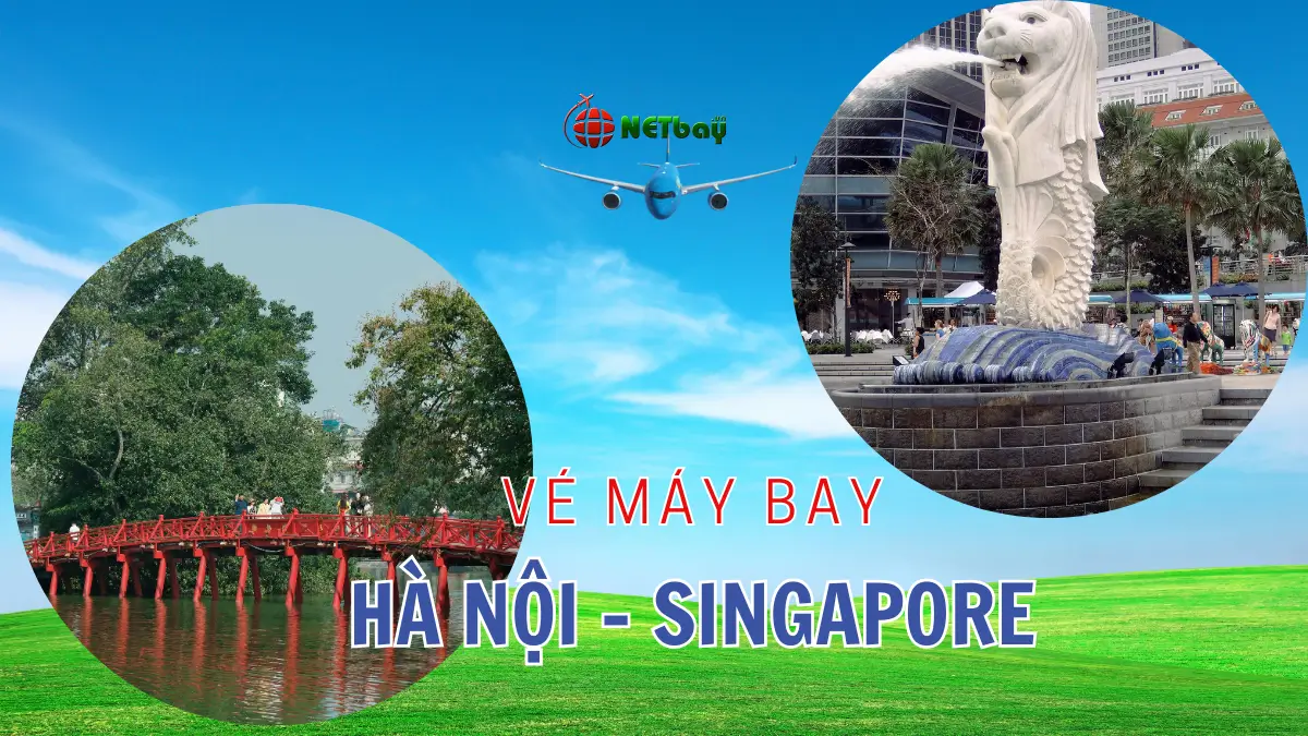 Vé máy bay Hà Nội Singapore